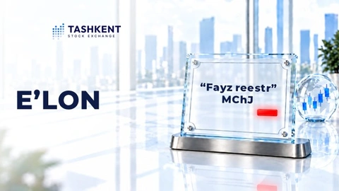"Fayz reestr" MChJ investitsiya vositachisi sifatida kapital bozoridagi faoliyatini to‘xtatdi