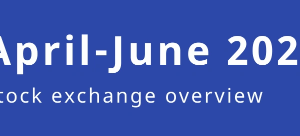 Stock exchange overview (April - June)